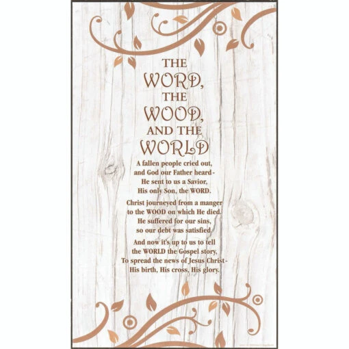 9.75" Beige And Brown "THE WORD, THE WOOD, AND THE WORLD" Printed Rectangular Wall Plaque - 34141825